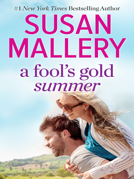 Title details for A Fool's Gold Summer / Sister of the Bride / Almost Summer by SUSAN MALLERY - Wait list